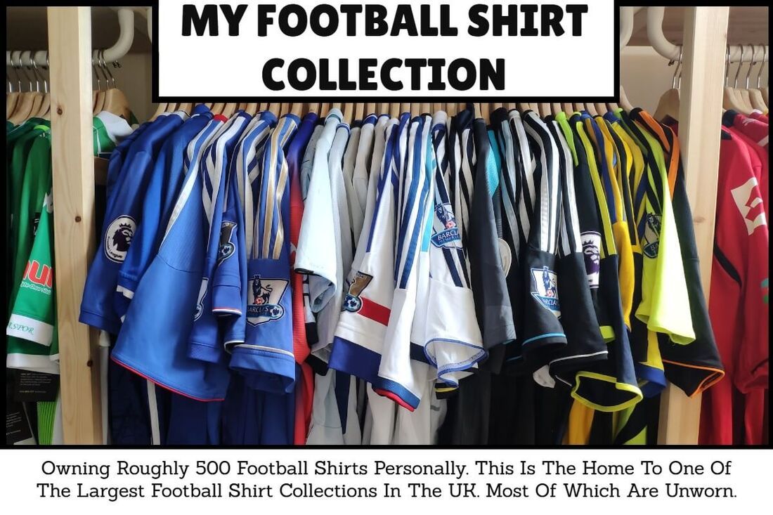 Football Shirt Collection. Football Kit Collection. Football Jersey Collection. Football Shirts. Football Kits. Football Jerseys.