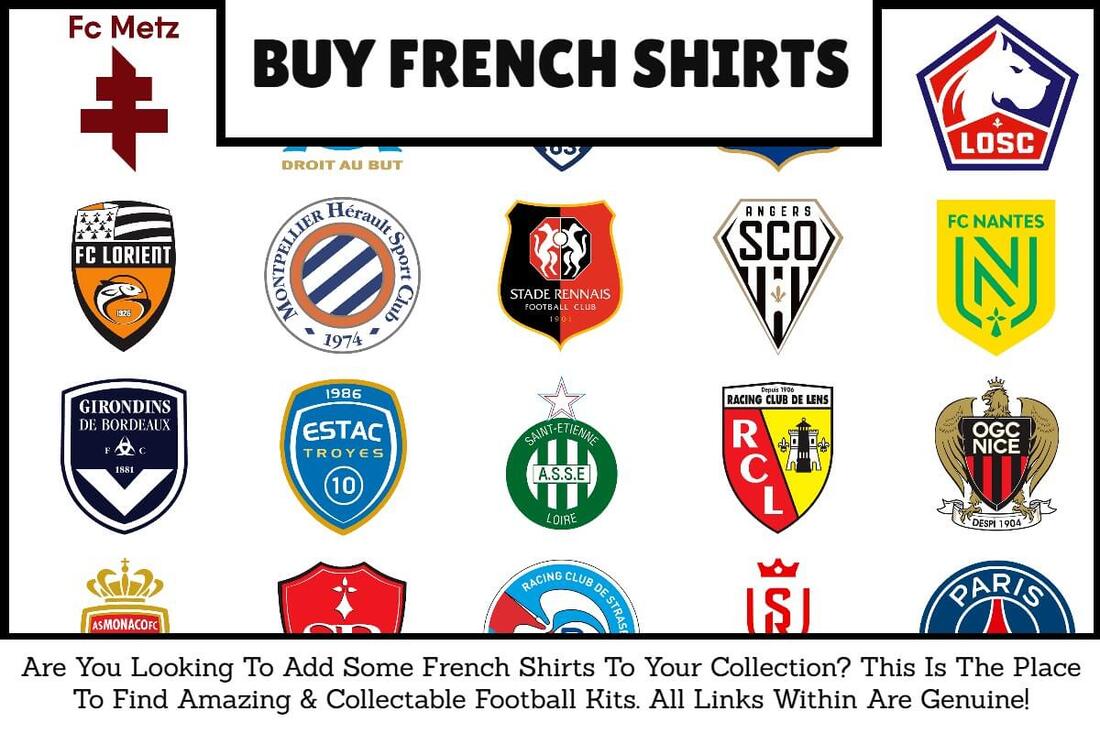 French Football Shirts. French Football Kits. French Football Jerseys. Buy Football Kits. Buy Football Shirts.