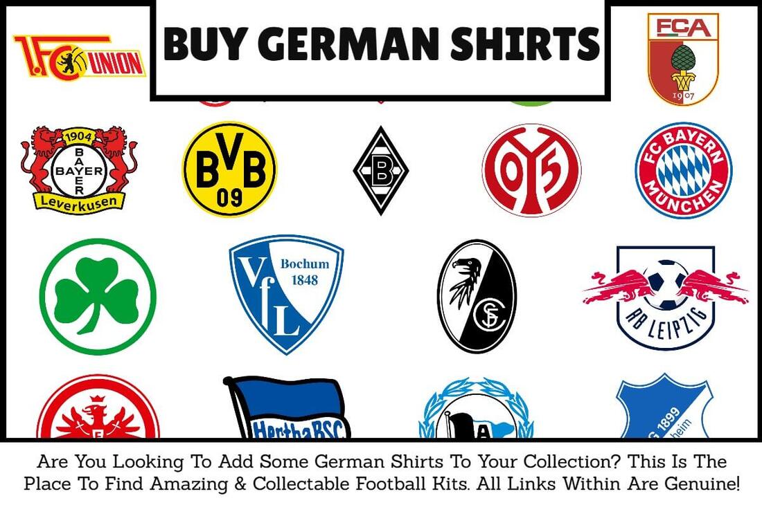 German Football Shirts. German Football Kits. German Football Jerseys. Buy Football Kits. Buy Football Shirts.